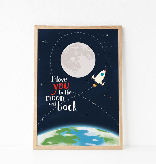 I love you to the moon and back print